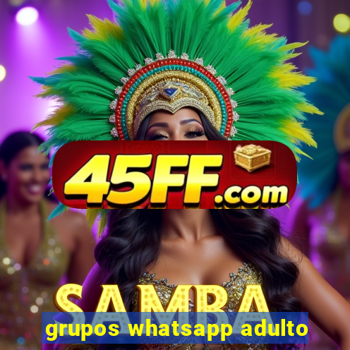 grupos whatsapp adulto